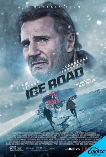 More information about "冰路营救 The Ice Road (2021)"