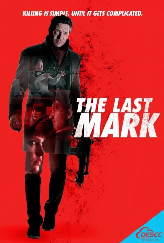 关于最后的面具 The Last Mark (2021)的更多信息