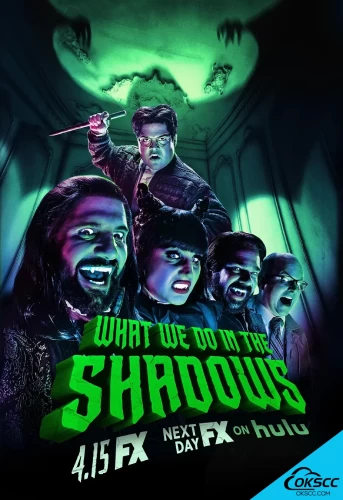 More information about "吸血鬼生活 第1-4季 What We Do in the Shadows Season 1-4 (2019-2022)"