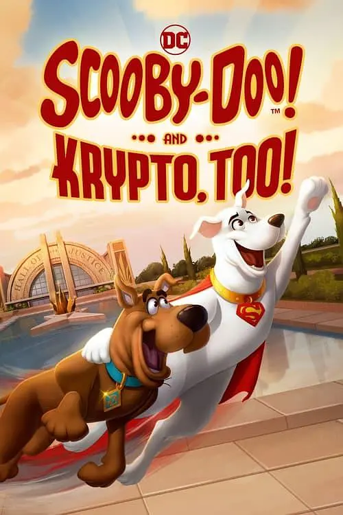 史酷比与超狗小氪：英雄冒险 Scooby-Doo! and Krypto, Too! (2023)