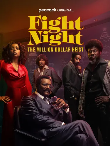 关于战斗之夜：百万美元大盗 Fight Night: The Million Dollar Heist (2024)的更多信息