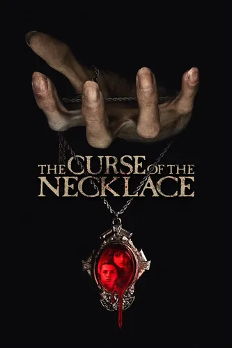 关于诅咒项链 The Curse of the Necklace (2024)的更多信息