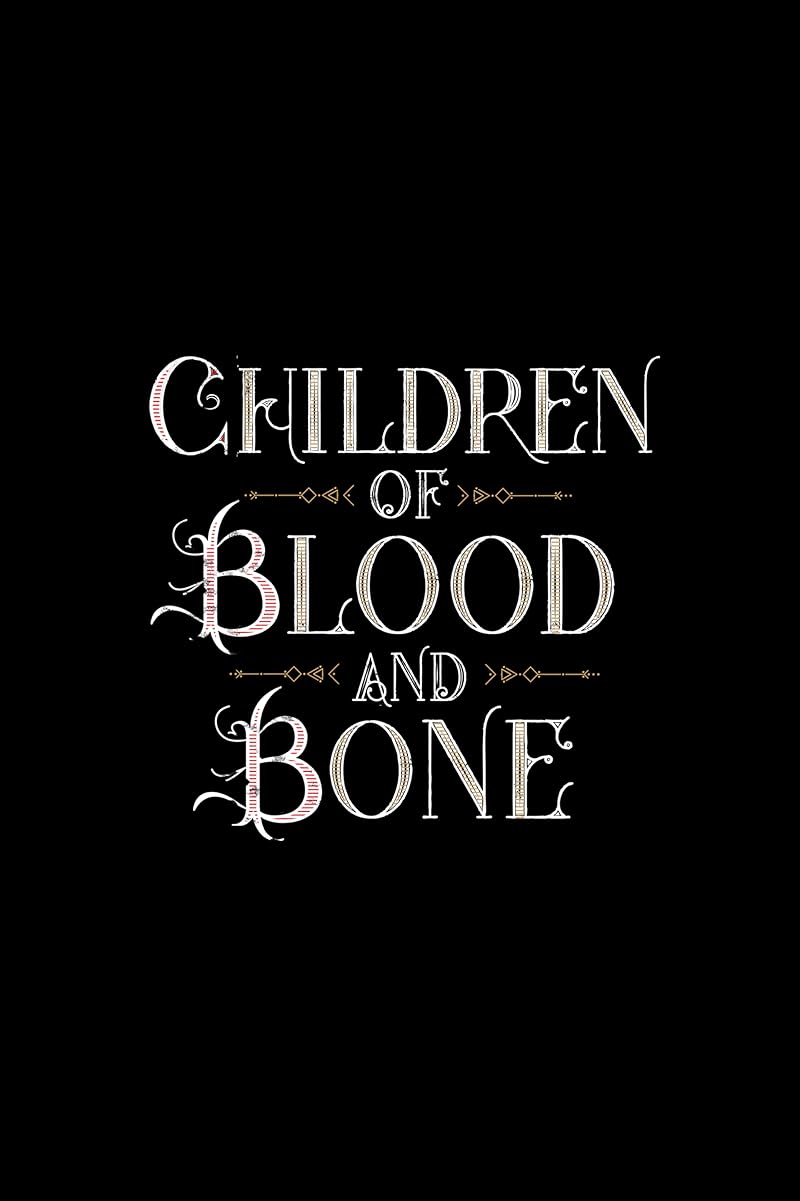 Children of Blood and Bone